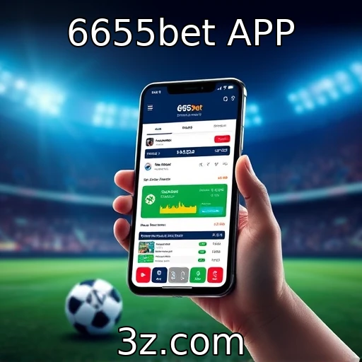 6655bet APP Segredos das Apostas Esportivas que Todo Jogador Deve Conhecer